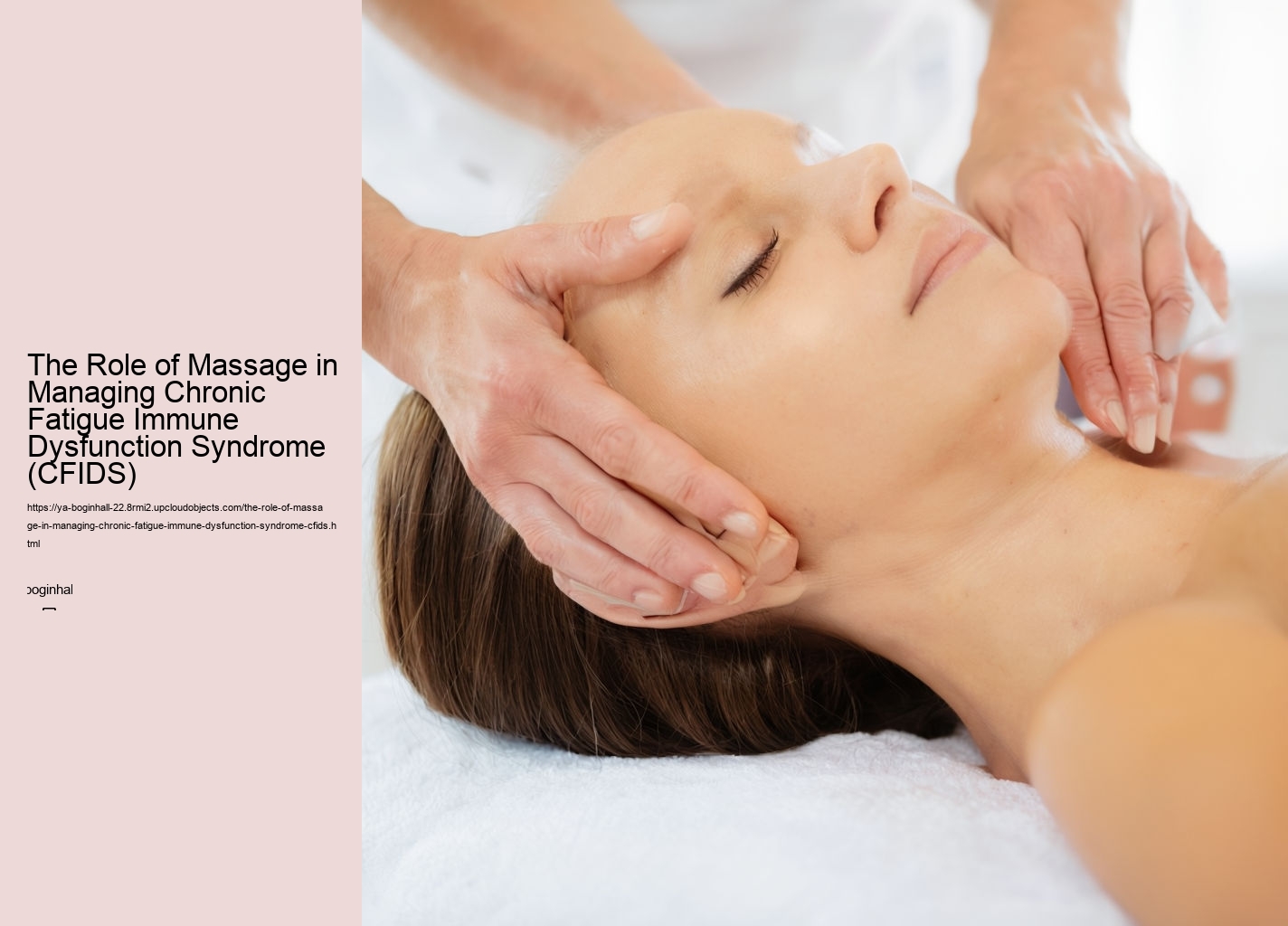 The Role of Massage in Managing Chronic Fatigue Immune Dysfunction Syndrome (CFIDS)